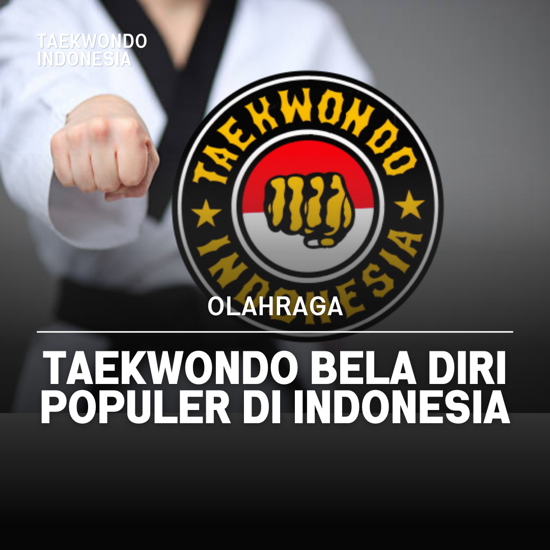 Kejuaraan Dunia Taekwondo: Puncak Prestasi dalam Seni Bela Diri Mahasura Taekwondo Club